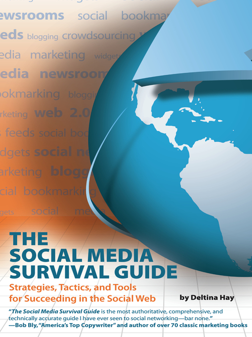 Title details for The Social Media Survival Guide by Deltina Hay - Available